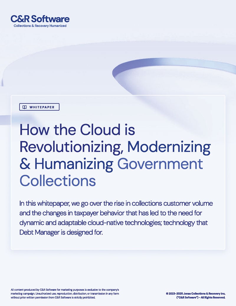 How the cloud revolutionizes, modernizes, and humanizes government collections