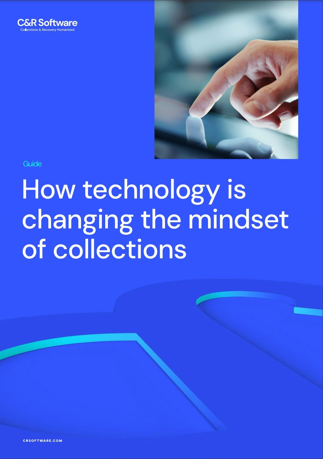 How technology is changing the mindset of collections guide cover