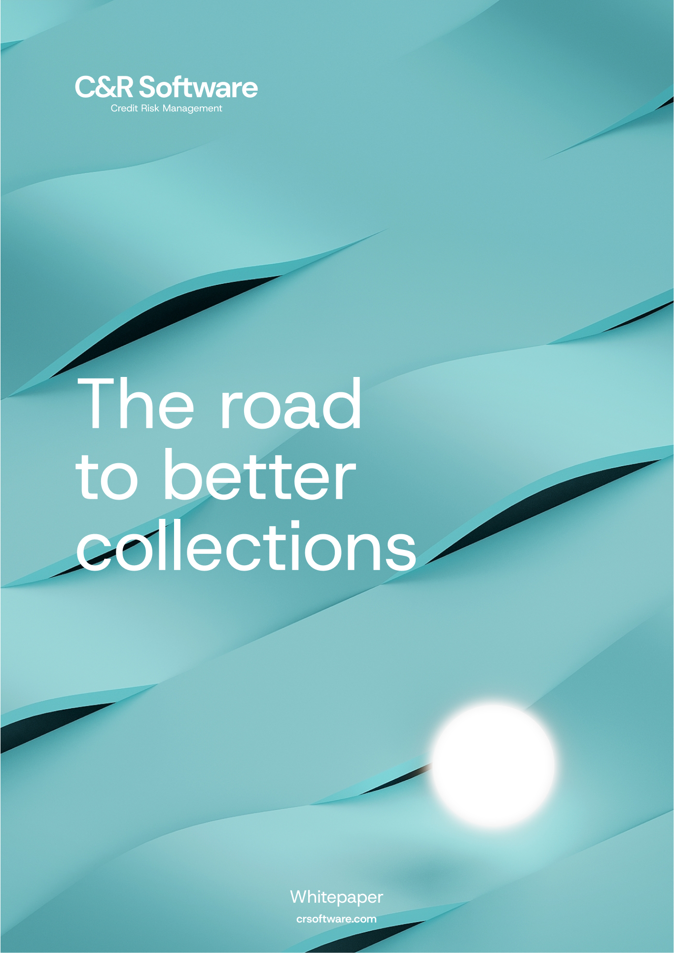 The Road to Better Collections with C&R Software