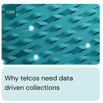 Why telcos need data driven collections